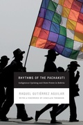 Cover: Rhythms of the Pachakuti - Duke University Press