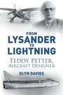 Cover: From Lysander to Lightning - The History Press Ltd