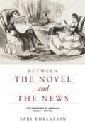Cover: Between the Novel and the News - Naval Institute Press