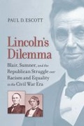 Cover: Lincoln's Dilemma - University of Virginia Press