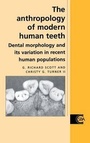 Cover: The Anthropology of Modern Human Teeth - Cambridge University Press