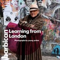 Enlarge image Cover: Learning from London - Barbican Art Gallery