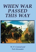 Cover: When War Passed This Way - White Mane Publishing Company
