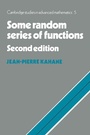 Cover: Some Random Series of Functions - Cambridge University Press