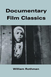 Enlarge image Cover: Documentary Film Classics - Cambridge University Press