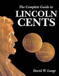 Cover: The Complete Guide to Lincoln Cents - Transline Supply