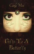 Cover: Gifts to a Butterfly - Carly West