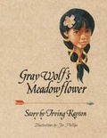 Cover: Gray Wolf's Meadowflower - Kayton Projects, LLC