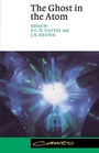 Cover: The Ghost in the Atom - Cambridge University Press