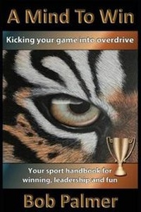 Enlarge image Cover: A Mind to Win - Sportexcel Inc.
