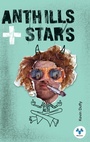 Cover: Anthills and Stars - Bluemoose Books