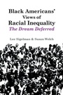 Cover: Black Americans' Views of Racial Inequality - Cambridge University Press