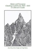 Cover: Alpine and European Climbing Guidebooks 1863 - 2013 - Green Woods
