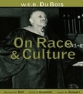 Cover: W.E.B. Du Bois on Race and Culture - Routledge
