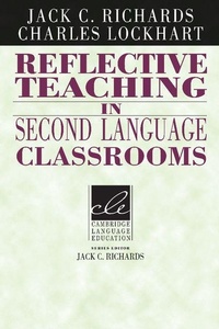 Enlarge image Cover: Reflective Teaching in Second Language Classrooms - Cambridge University Press