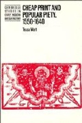 Cover: Cheap Print and Popular Piety, 1550-1640 - Cambridge University Press