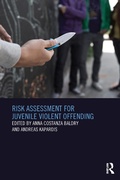 Cover: Risk Assessment for Juvenile Violent Offending - Willan Publishing