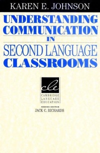 Enlarge image Cover: Understanding Communication in Second Language Classrooms - Cambridge University Press