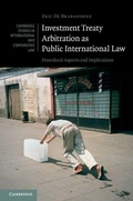 Abbildung von: Investment Treaty Arbitration as Public International Law - Cambridge University Press