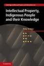 Cover: Intellectual Property, Indigenous People and their Knowledge - Cambridge University Press