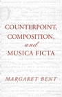 Cover: Counterpoint, Composition and Musica Ficta - Routledge