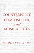 Cover: Counterpoint, Composition and Musica Ficta - Routledge