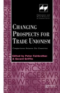 Cover: Changing Prospects for Trade Unionism - Routledge