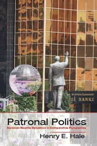 Bild vergrößern Bild: Patronal Politics - Cambridge University Press