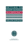 Cover: Getting To Know Schools In A Democracy - Routledge