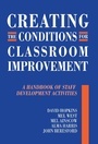 Cover: Creating the Conditions for Classroom Improvement - David Fulton Publishers Ltd