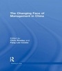 Cover: The Changing Face of Management in China - Routledge