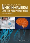 Abbildung von: Handbook of Neurobehavioral Genetics and Phenotyping - Wiley-Blackwell