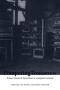 Cover: Computing Tomorrow - Cambridge University Press
