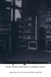 Abbildung von: Computing Tomorrow - Cambridge University Press