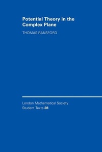 Enlarge image Cover: Potential Theory in the Complex Plane - Cambridge University Press