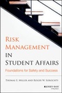 Cover: Risk Management in Student Affairs - Jossey-Bass