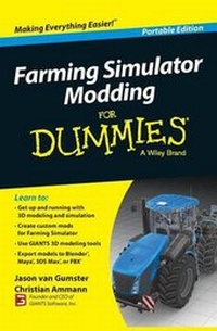 Enlarge image Cover: Farming Simulator Modding For Dummies - Wiley