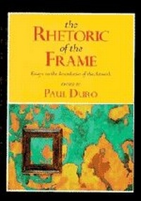Enlarge image Cover: The Rhetoric of the Frame - Cambridge University Press