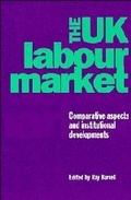 Cover: The UK Labour Market - Cambridge University Press