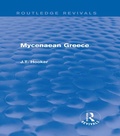 Cover: Mycenaean Greece (Routledge Revivals) - Routledge