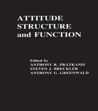 Enlarge image Cover: Attitude Structure and Function - Psychology Press Ltd