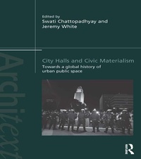 Abbildung von: City Halls and Civic Materialism - Routledge