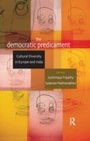 Cover: The Democratic Predicament - Routledge India