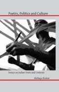Cover: Poetry, Politics and Culture - Routledge India