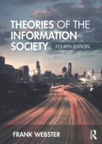 Abbildung von: Theories of the Information Society - Routledge
