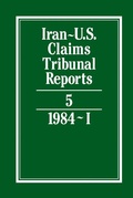 Abbildung von: Iran-U.S. Claims Tribunal Reports: Volume 5 - Cambridge University Press
