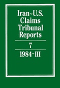 Abbildung von: Iran-U.S. Claims Tribunal Reports: Volume 7 - Cambridge University Press
