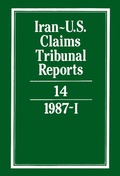 Abbildung von: Iran-U.S. Claims Tribunal Reports: Volume 14 - Cambridge University Press