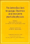 Cover: An Introduction to Gauge Theories and Modern Particle Physics - Cambridge University Press