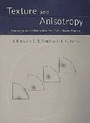 Cover: Texture and Anisotropy - Cambridge University Press